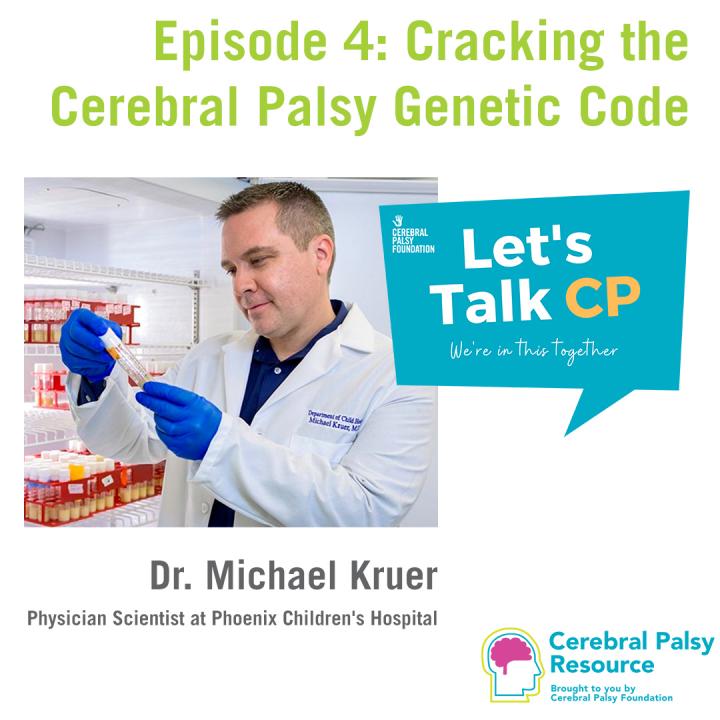 Photo of Michale Kruer in his lab with the Let's Talk CP logo and the podcast title in green