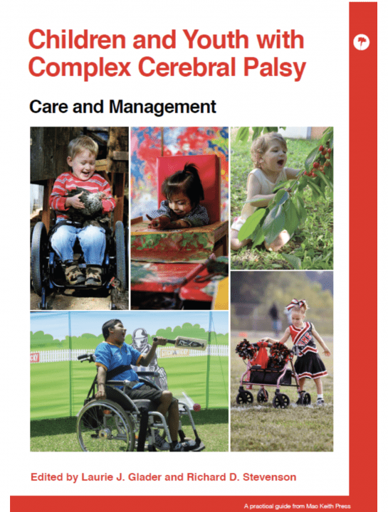 Book Cover with five photos of youth with cerebral palsy. Top left photo of a boy in a wheelchair wearing a red shirt holding a chicken, top middle photo of a young girl finger painting, top right photo of a toddler in a white dress sitting in the grass, bottom left photo of a teenaged boy wearing a blue shirt in a wheelchair playing baseball, bottom right photo of a girl wearing a black and red cheerleading uniform using a walker