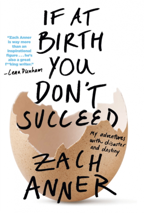 Book Cover: If at Birth You Don't Succeed by Zack Anner