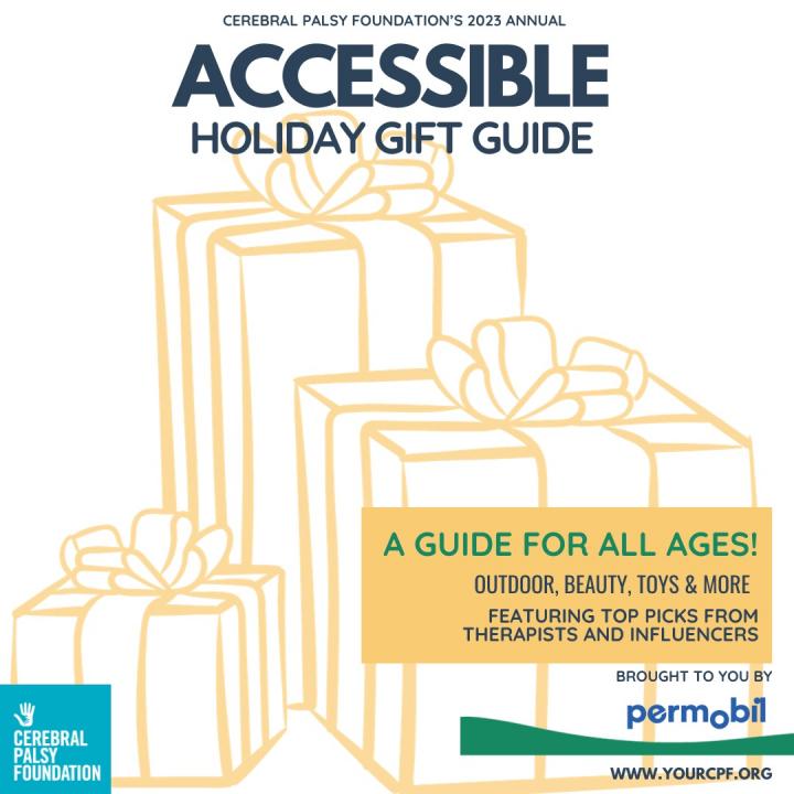 Cerebral Palsy Foundation's Accessible Holiday Gift Guide brought to you by permobil