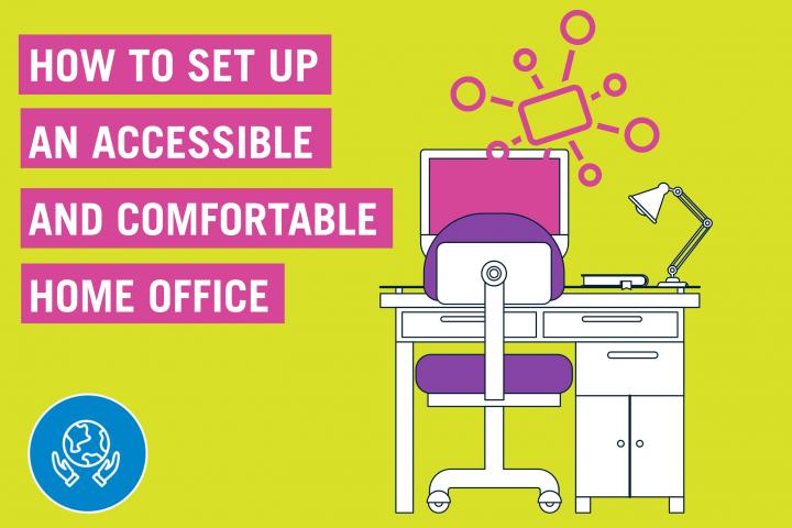 Text How to Set Up An Accessible And Comfortable Home Office, with a picture of a desk and chair