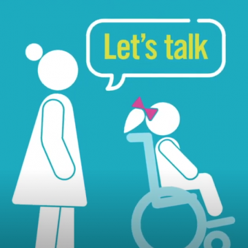 "Let's talk" is written in a speech bubble above a representation of a parent standing with their child who uses a wheelchair