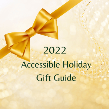 2022 Accessible Holiday Gift Guide with a gold bow over gold glitter background