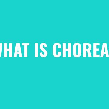 What is chorea?