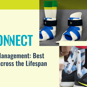 CP Connect: Orthotic Management - Best Practice across the lifespan