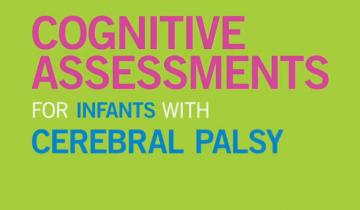 A screenshot from the YouTube video, "Cognitive Assessments for Infants with CP"