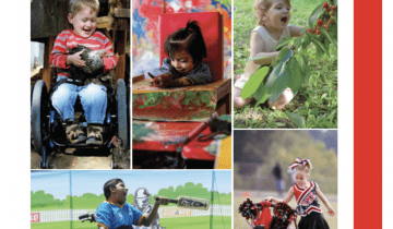 Book Cover with five photos of youth with cerebral palsy. Top left photo of a boy in a wheelchair wearing a red shirt holding a chicken, top middle photo of a young girl finger painting, top right photo of a toddler in a white dress sitting in the grass, bottom left photo of a teenaged boy wearing a blue shirt in a wheelchair playing baseball, bottom right photo of a girl wearing a black and red cheerleading uniform using a walker