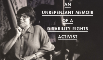Book Cover: Being Heuman: An Unrepentant Memoir of a disability rights activist