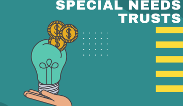 Expert Tips for Special Needs Trusts written over a green background with an illustration of a hand holding a lightbulb with coins in it.
