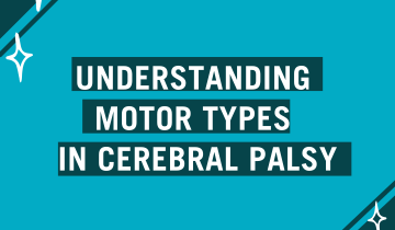 Understanding Motor Types in Cerebral Palsy