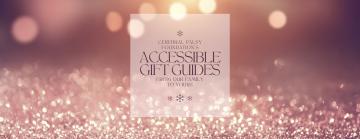 Accessible Gift Guides
