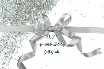 2021 Accessible Holiday Gift Guide