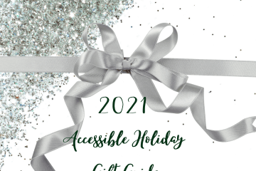 2021 Accessible Holiday Gift Guide